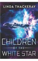 Children Of The White Star: Large Print Edition