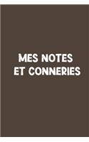 Mes notes et conneries: Carnet De Notes -120 Pages -6x9 pour écrire les habitudes Quotidiennes, Agenda, Cahier