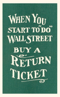 Vintage Journal Wall Street, Return Ticket