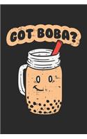 Got Boba? Lustiges Bubble Tea Notebook