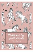 Horses Are My Spirit Animals: Unique Lined Journal with Rearing Horse Images Inside and Out - Best Gift For a Horse Lover - Dusty Pink(1 Equine Books)