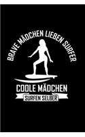 Coole Mädchen surfen lieben surfer