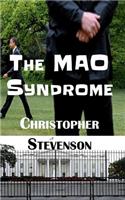 The MAO Syndrome