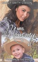 Mrs. Mommy