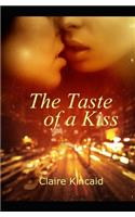 The Taste of A Kiss
