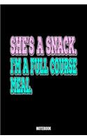 I'M A Full Course Meal Notebook