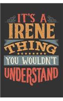 Its A Irene Thing You Wouldnt Understand