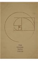The Golden Ratio Circle
