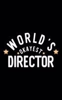 World's Okayest Director