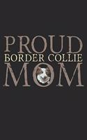 Proud Border Collie Mom