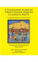 Thousand Years of Great Female Persian Classical Poets