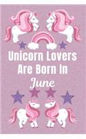 Unicorn Lovers Are Born In June