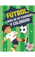 Fútbol: libro de actividades y colorear 5 años y mayor: Soccer en Español educacional para preescolar y Kinder
