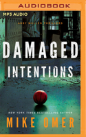 Damaged Intentions