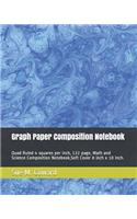 Graph Notebook: Quad Ruled 4 Squares Per Inch 122 Page Math and Science Composition Notebook Soft Cover(3 Graph Notebooks for College Students)