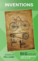 Inventions: Big Ideas: Low Intermediate(3 Wayzgoose Graded Readers: Low Intermediate)