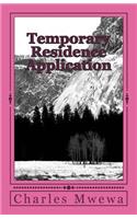 Temporary Residence Application