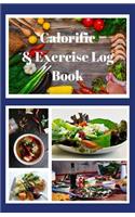 Calorific & Exercise Log Book