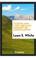 Systems Analysis and Management Decisionmaking