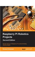 Raspberry Pi Robotics Projects