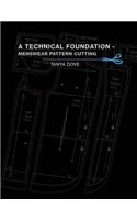A Technical Foundation - Menswear Pattern Cutting