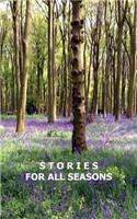 Stories for All Seasons