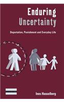 Enduring Uncertainty