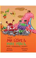 Meet Mr Love & Mrs You & Their Wonderful Planet