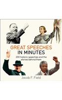 Great Speeches in Minutes