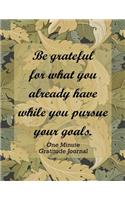 One Minute Gratitude Journal