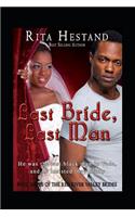 Last Bride, Last Man