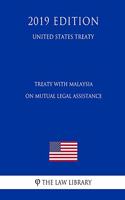 Treaty with Malaysia on Mutual Legal Assistance (United States Treaty)