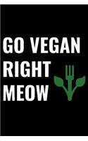 Go Vegan Right Meow