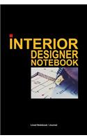 Interior Designer Notebook: Lined Notebook / Journal for Interior Design Notes and Specification Writing (6x 9)