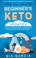 The Ultimate Beginner's Keto Book (UPDATED)