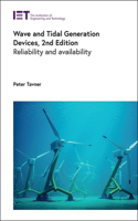 Wave and Tidal Generation Devices