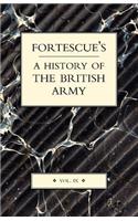 Fortescue's History of the British Army: Volume IX