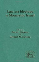 Law and Ideology in Monarchic Israel: 124 (JSOT supplement)