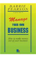 Manage Your Own Business
