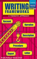 Writing Frameworks: A Thematic Approach