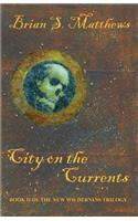 City on the Currents