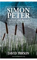 Simon Peter: The Reed and the Rock: The Reed and the Rock(English)