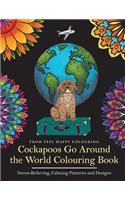 Cockapoos Go Around the World Colouring Book