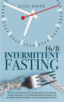 Intermittent Fasting 16/8