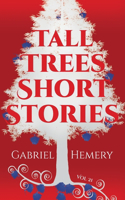 Tall Trees Short Stories