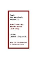 Death And Anti-Death, Volume 13