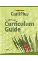 Craftplus Teacher's Curriculum Guide Grade 4
