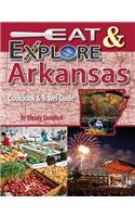 Eat & Explore Arkansas