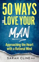 50 Ways to Love Your Man