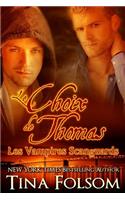 Le choix de Thomas (Les Vampires Scanguards - Tome 8): (8 Les Vampires Scanguards)